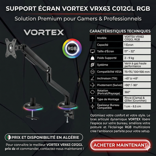 Support écran VORTEX VRX63 C012GL RGB bras articulé gaming 2 écrans prix Algérie DahuaDZ